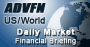 US & World Daily Markets Financial Briefing